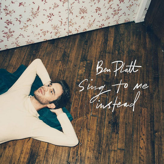 Ben Platt - Sing To Me Instead LP