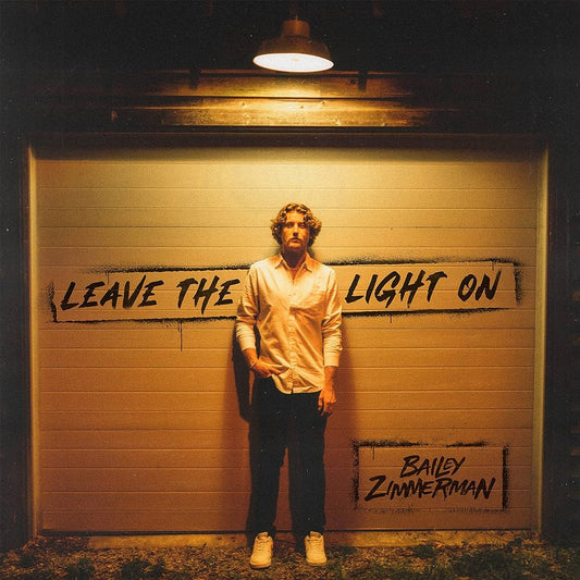 Bailey Zimmerman - Leave The Light On LP