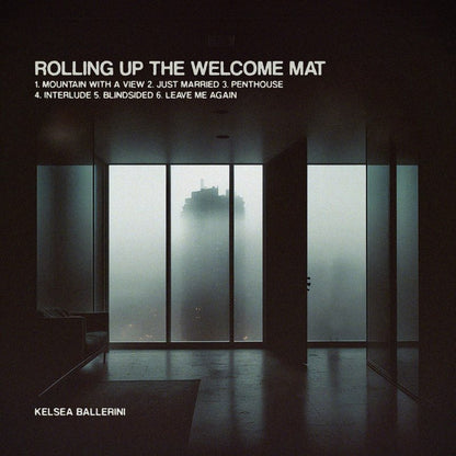 Kelsea Ballerini - Rolling Up The Welcome Mat LP