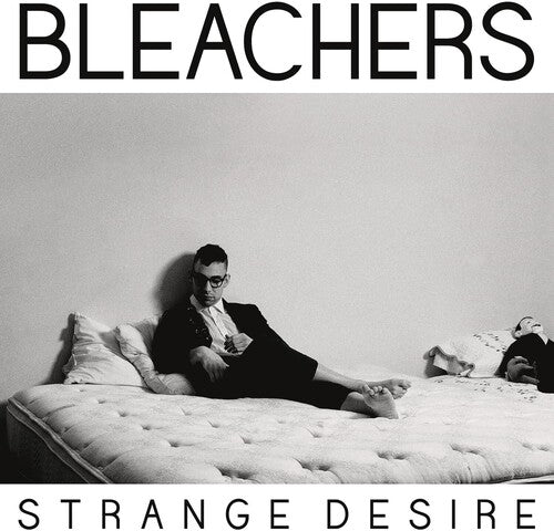 Bleachers - Strange Desire LP