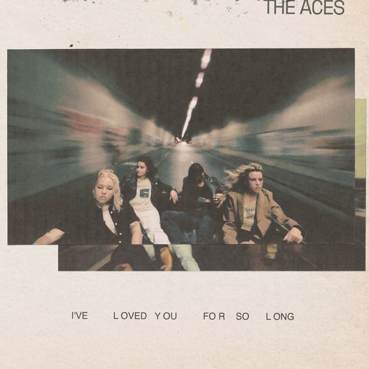 The Aces - I’ve Loved You For So Long LP