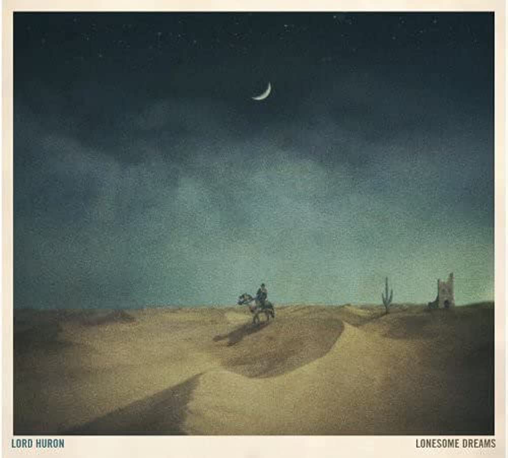 Lord Huron - Lonesome Dreams LP