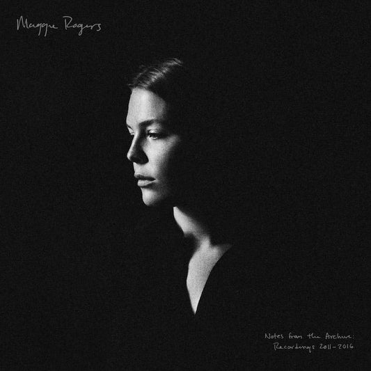 Maggie Rogers - Notes From the Archive (Recordings 2011-2016) 2xLP